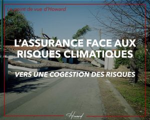 L&rsquo;impact des catastrophes climatiques sur les tarifs des primes d&rsquo;assurance habitation